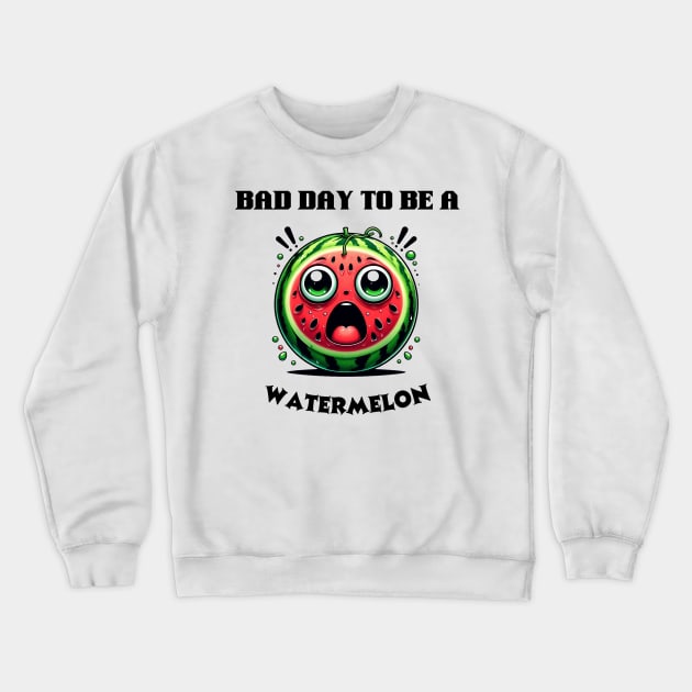 bad day to be a watermelon Crewneck Sweatshirt by jijo.artist